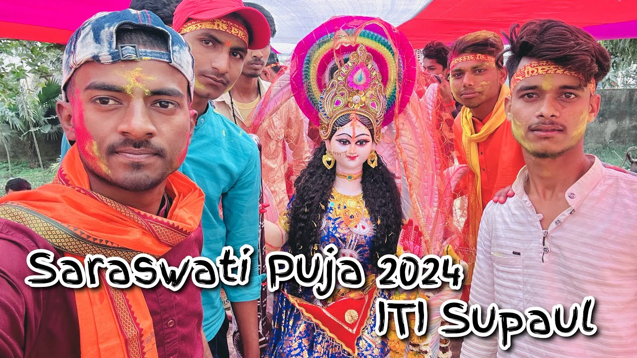 सरस्वती पूजा 2024😇 सुपौल | Saraswati Puja ITI Supaul | Aj LifeZone