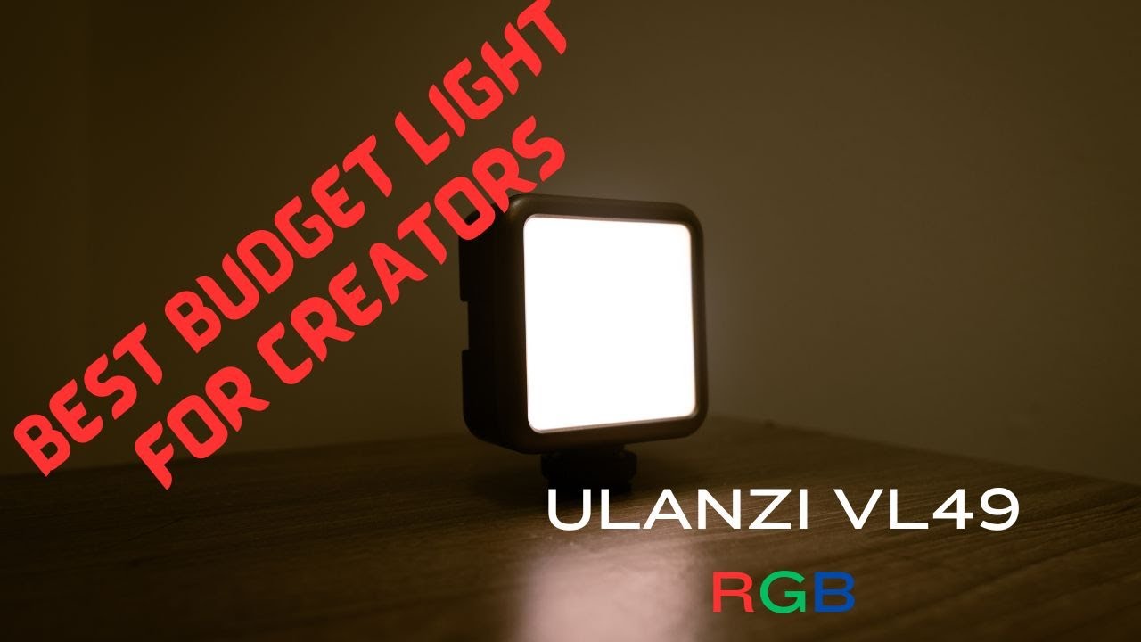 YOU NEED THIS CHEAP FILMMAKING LIGHT | Ulanzi VL49 RGB