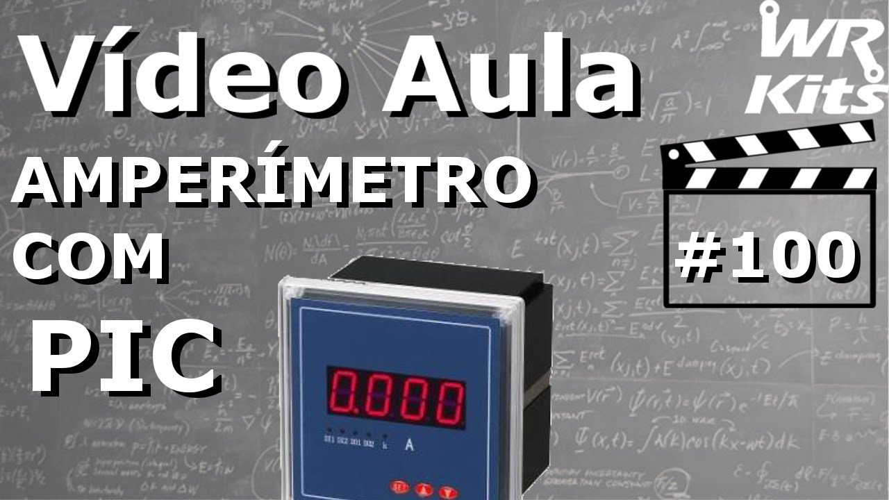 AMPERÍMETRO COM PIC