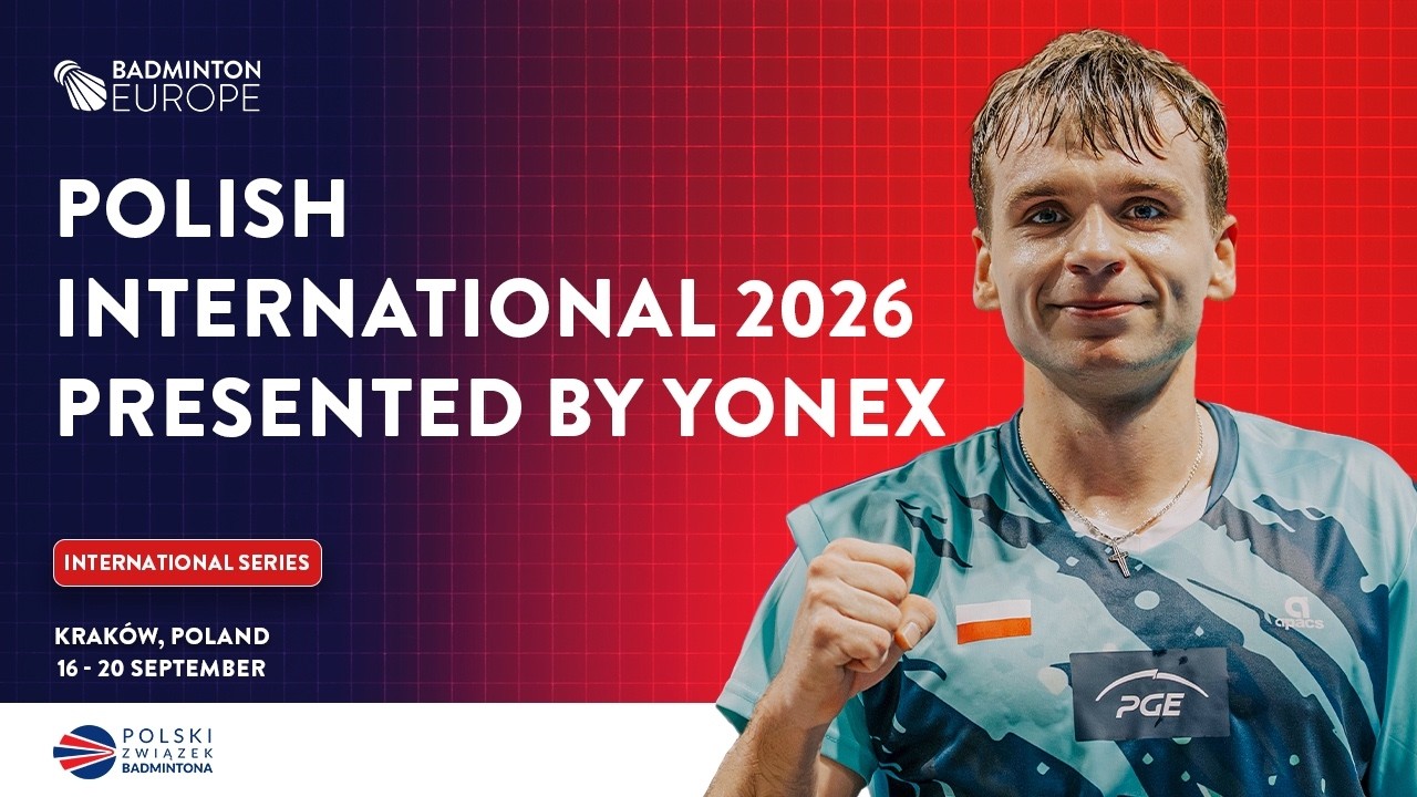 Round of 32 (Court 1) - Polish International 2026 presented by YONEX