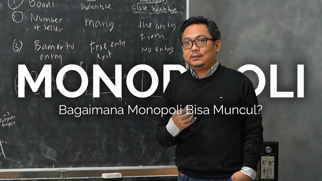 Bagaimana Monopoli Bisa Muncul? | Pengantar Ekonomi 1