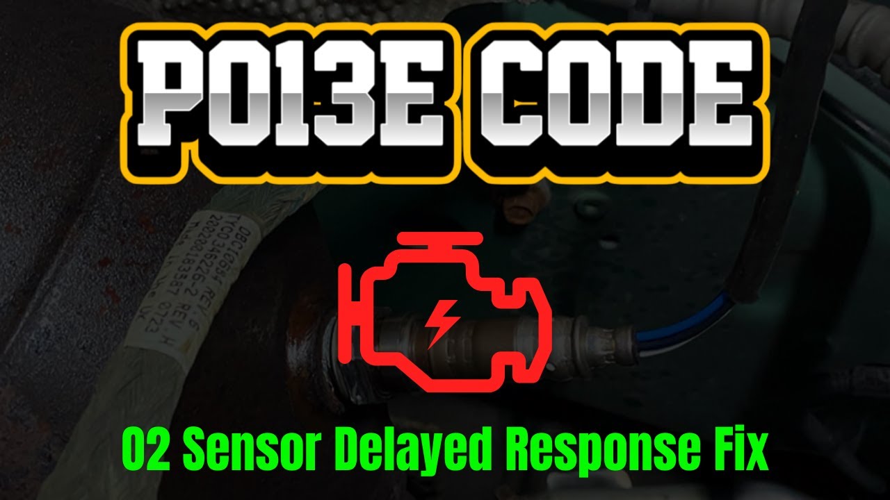P013E CODE : Causes, Symptoms & Solution || How to Fix P013E Engine Code ||