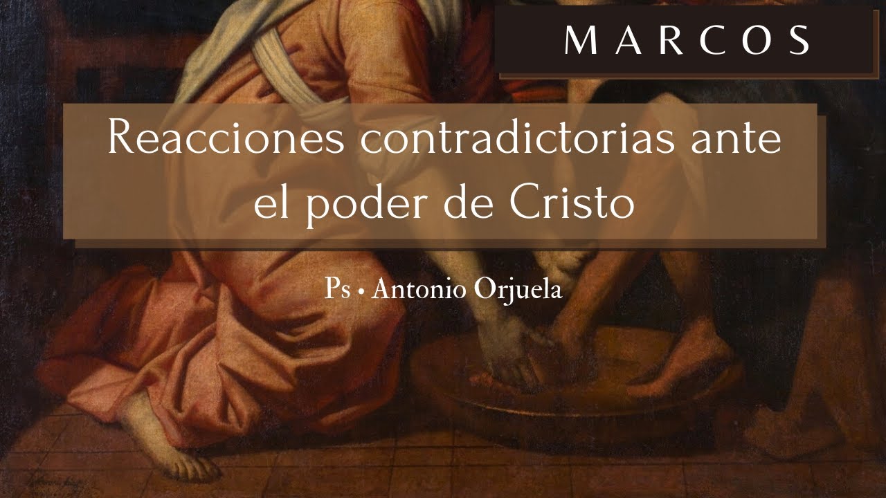 Marcos 8. 1-21  I  Reacciones contradictorias ante el poder de Cristo