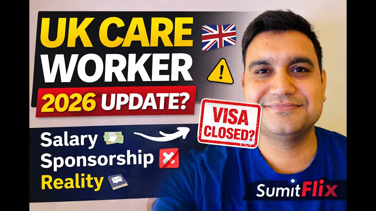 UK Care Worker Sponsorship 2026&ndash; Visa Closed? | Salary Reality, Training & Immigration Updates