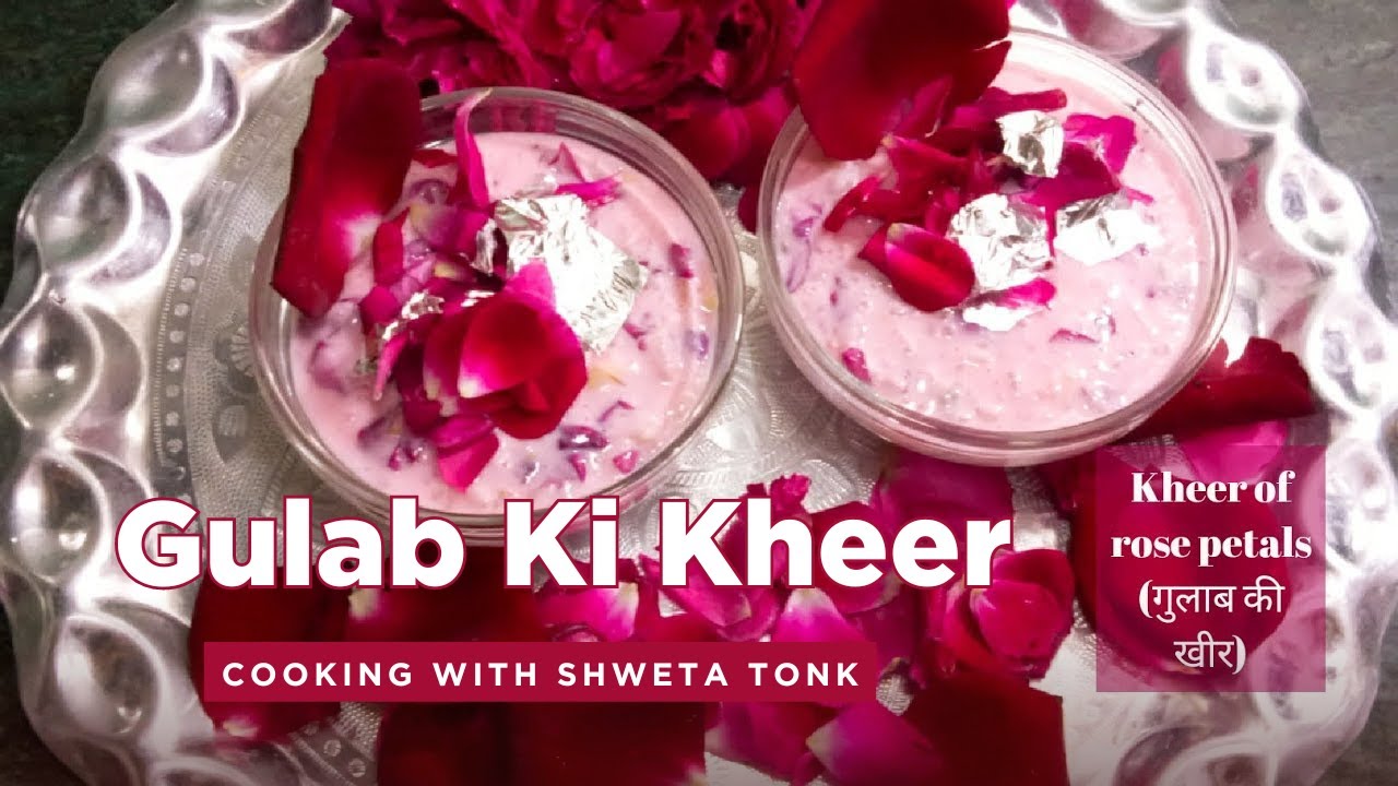 गुलाब की लाजवाब नवाब स्टाइल खीर | Awesome Navab Style Kheer of Rose Petals | Kheer Recipe | Kheer