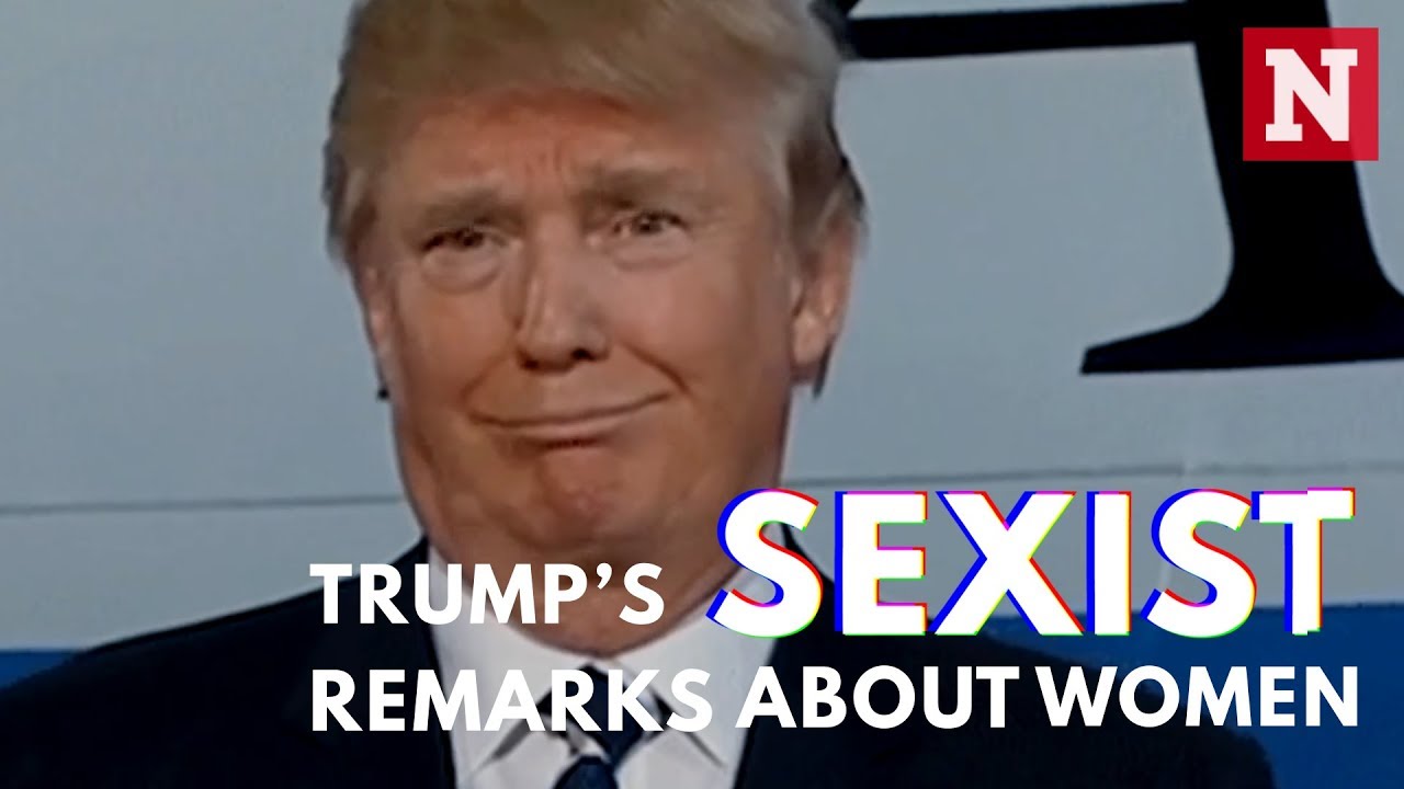 Trump&rsquo;s Sexist Remarks About Women