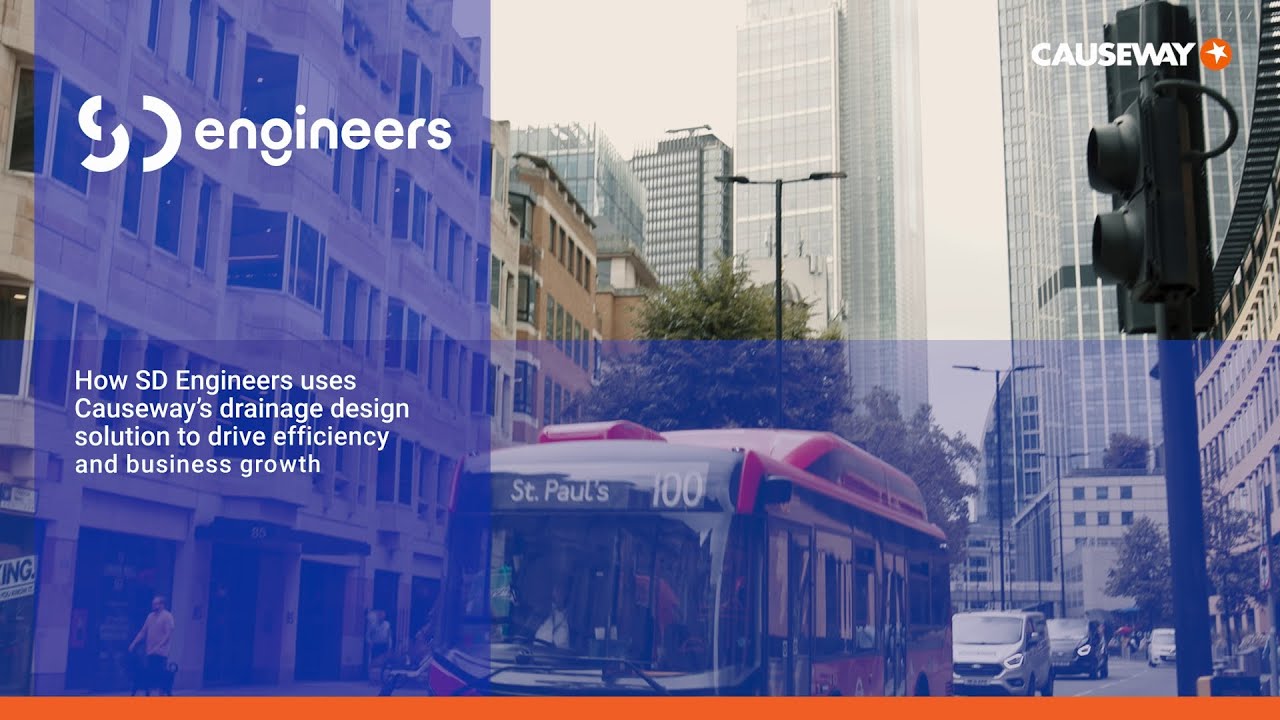 How SD Engineers uses Causeway's drainage design solution to drive efficiency and business growth