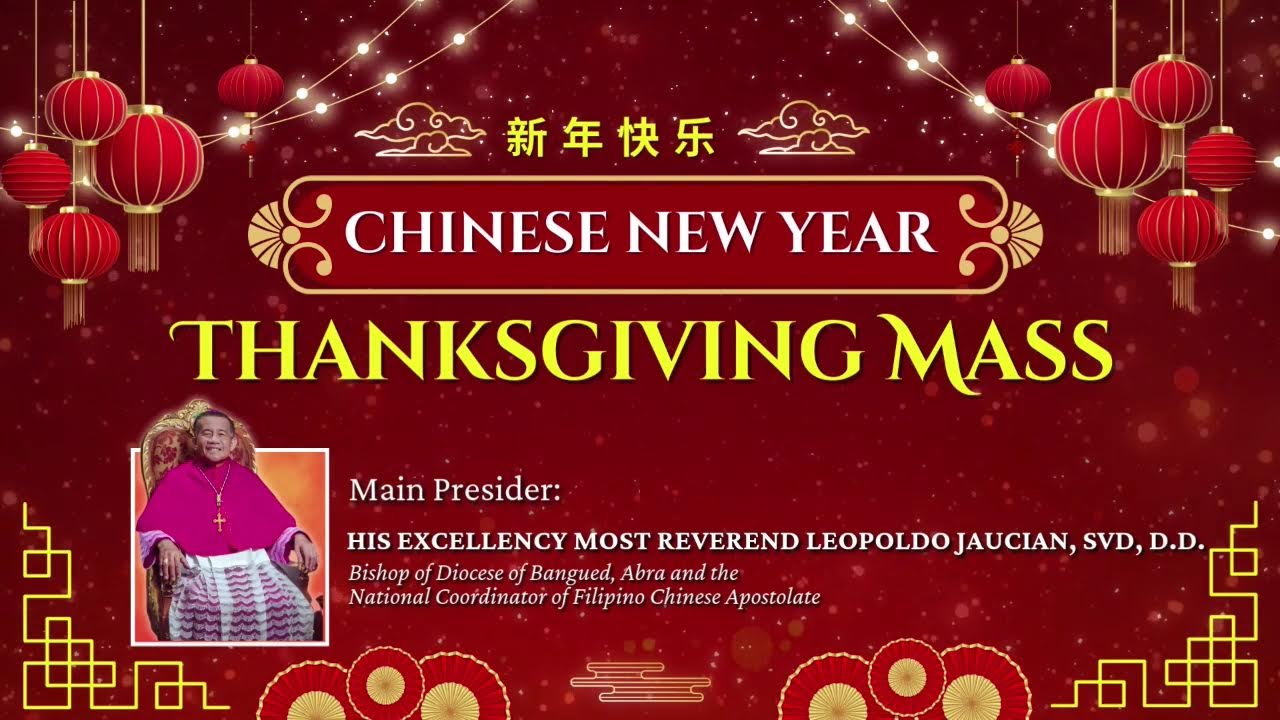 𝐋𝐈𝐕𝐄 𝐍𝐎𝐖: February 17, 2026 | Chinese New Year Thanksgiving Mass