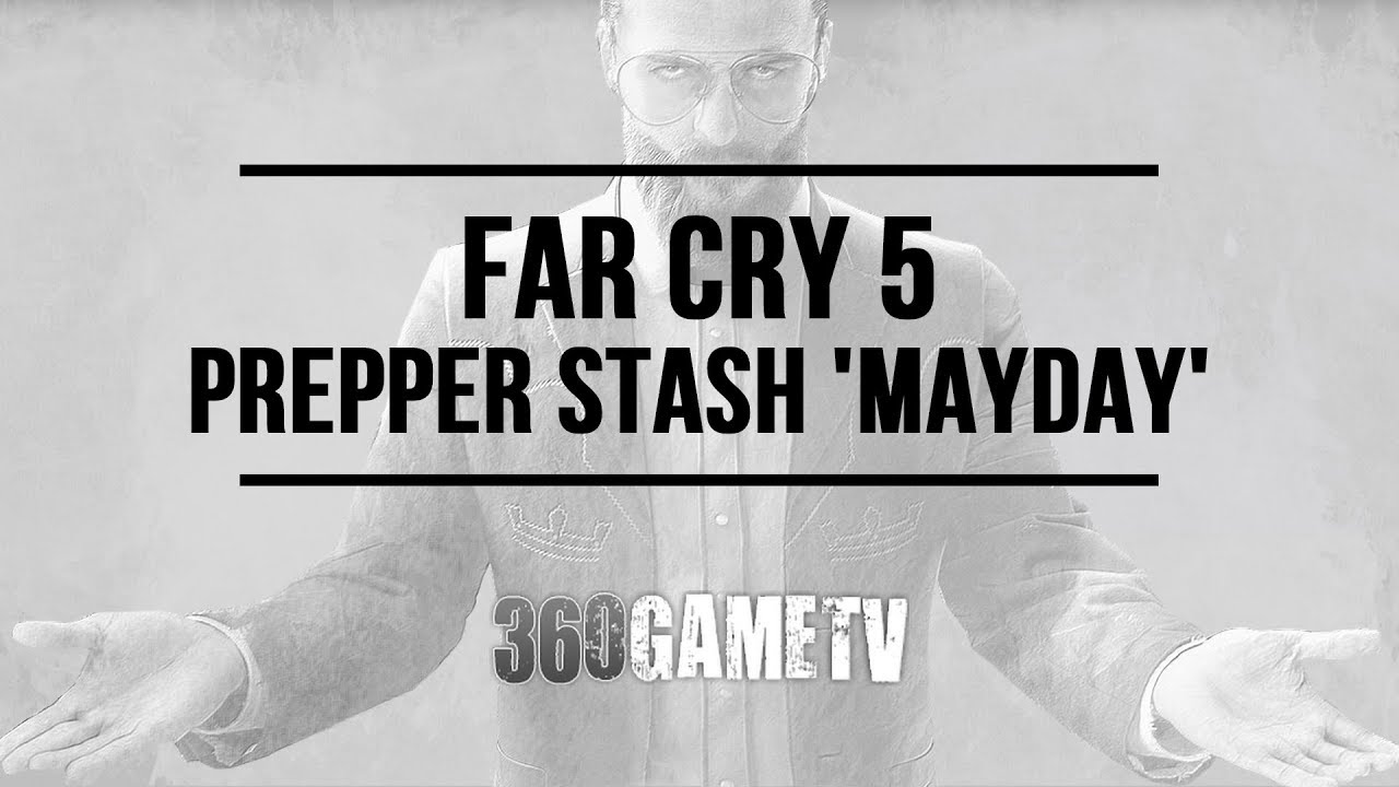 Far Cry 5 Prepper Stash Mayday - Jacob's Region Prepper Stash Locations and Solutions Guide
