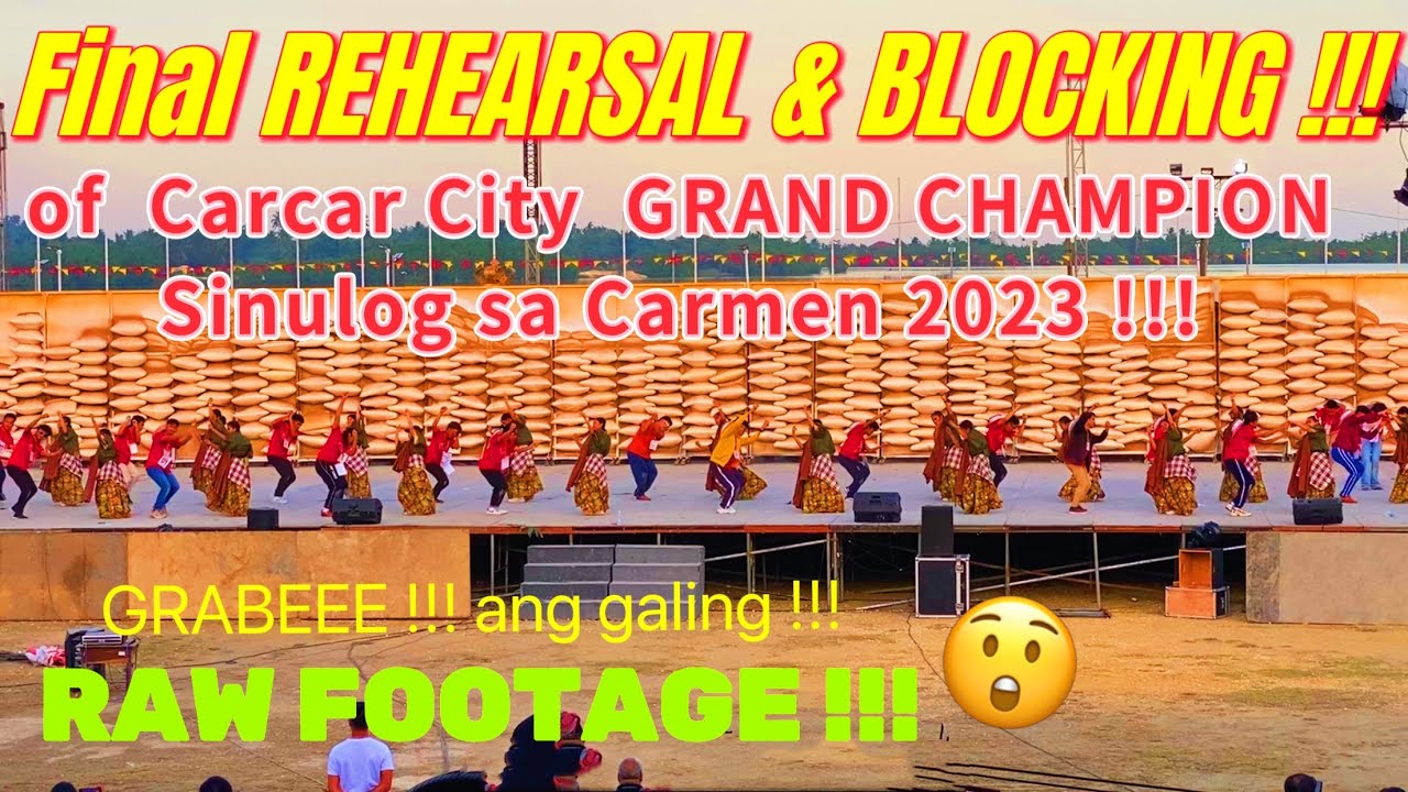 Final REHEARSAL & BLOCKING of Carcar City GRAND CHAMPION Sinulog sa Carmen 2023 Grabeee!! ang galing