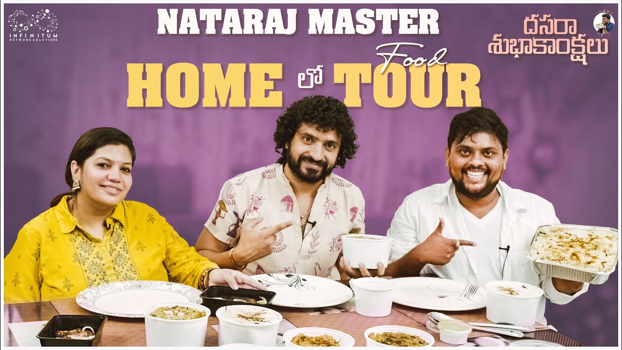 Bigg Boss 5 Nataraj Master Home lo Food Tour || Dasara Special Video || TastyTeja || Infinitum Media