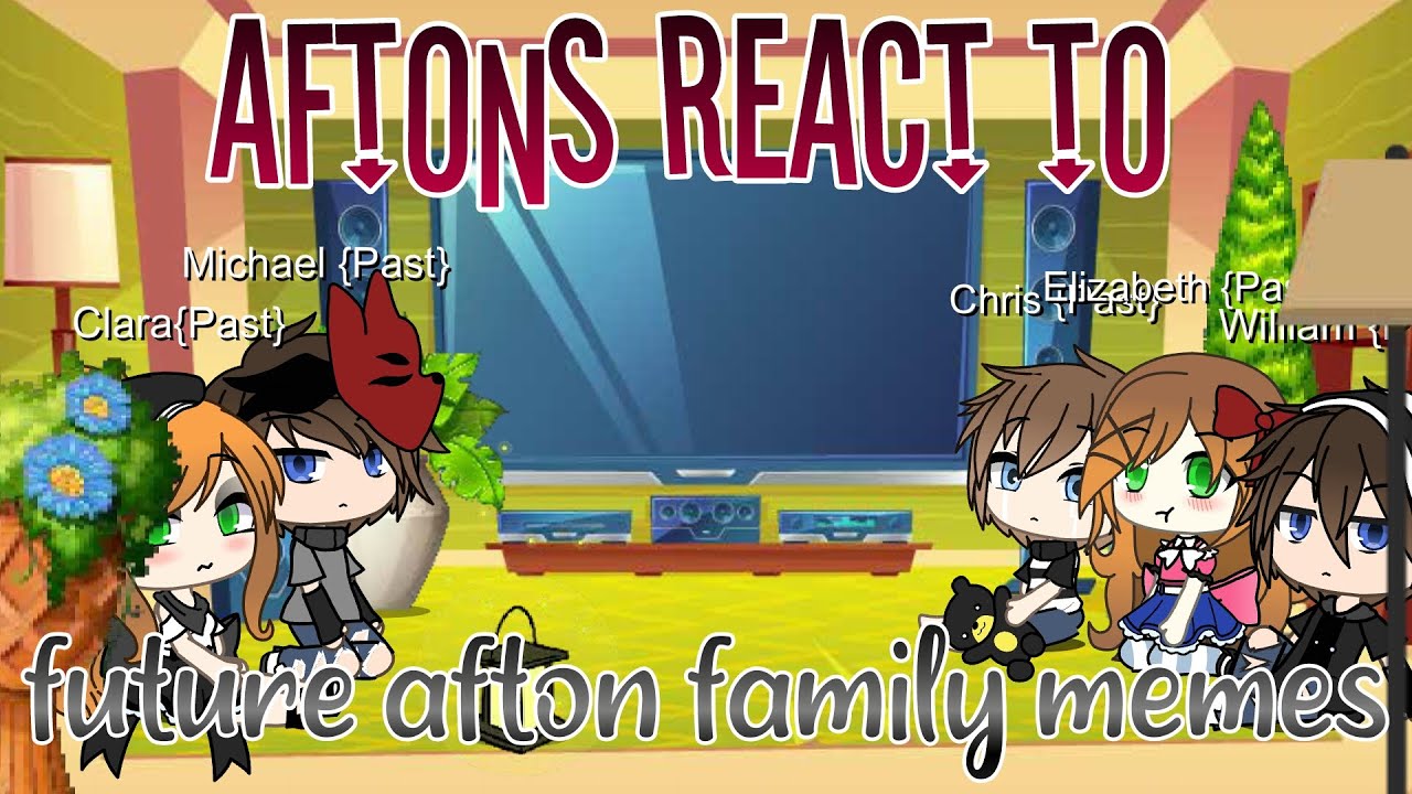 Aft0ns React To Aft0n F4mily Future Memes⁉️ Gacha Life *REACTION*