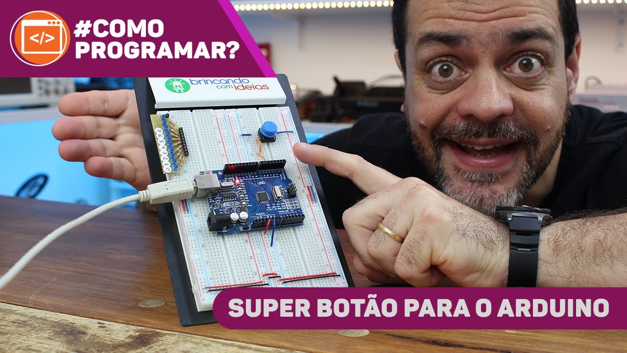 Um Botão, Múltiplas Funções no Arduino #ComoProgramar