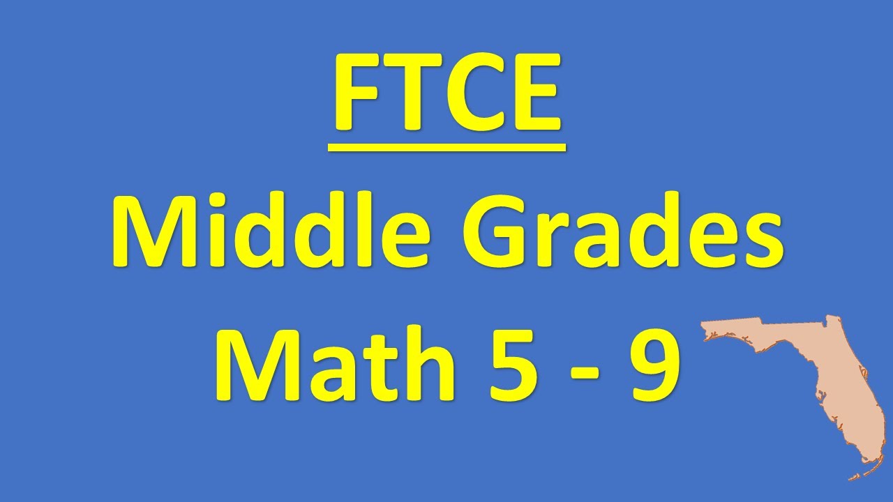 FTCE 5/9 Math