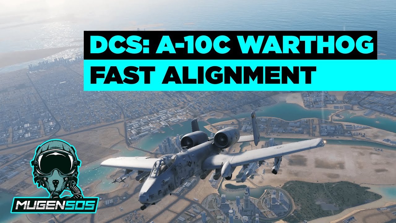 DCS: A-10C - Fast INS Alignment - Warthog Training Tutorials