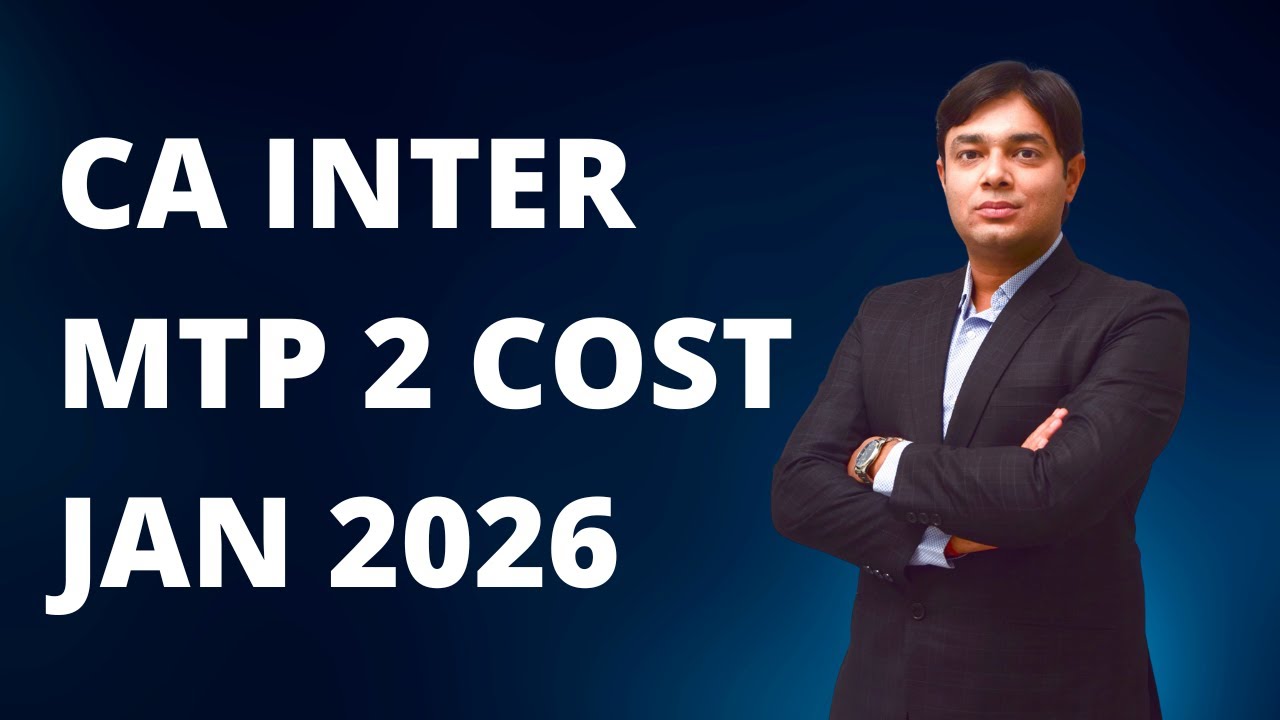 CA INTER MTP 2 COST JANUARY 2026 BY CA NAMIT ARORA SIR