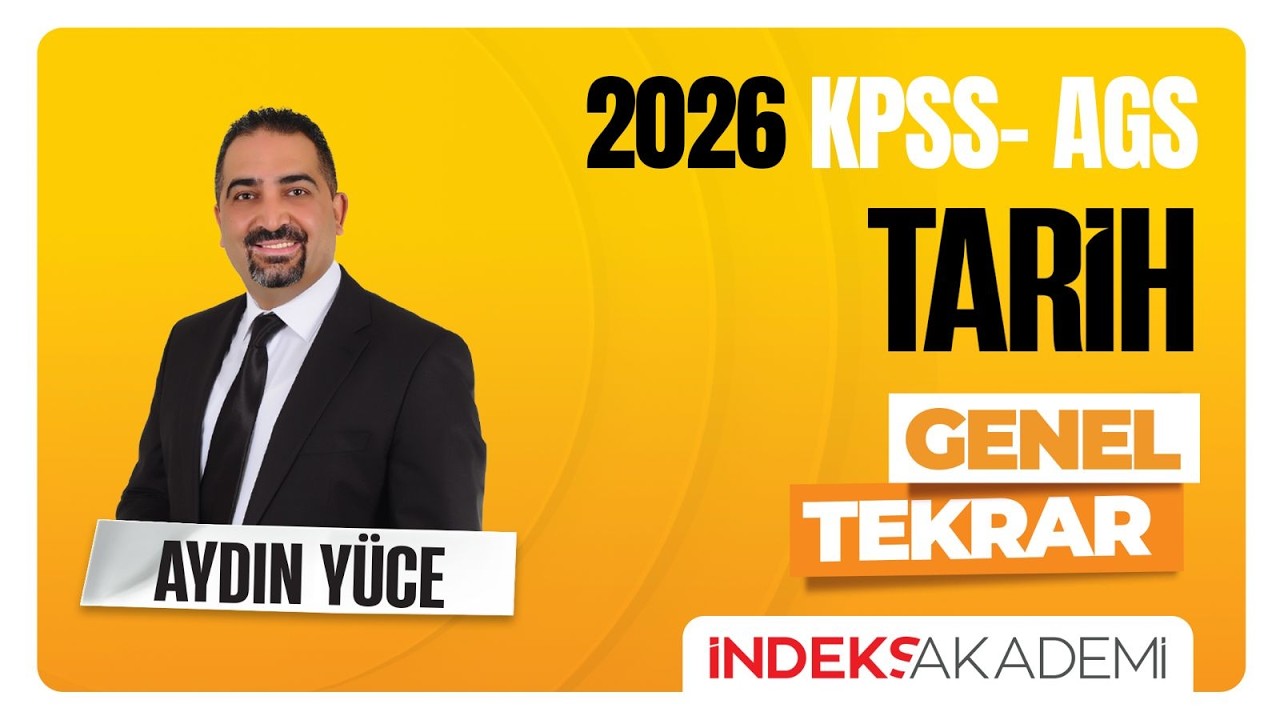 AGS/KPSS - Tarih Genel Tekrar 7 - Osmanlı Yükselme Dönemi - Aydın YÜCE