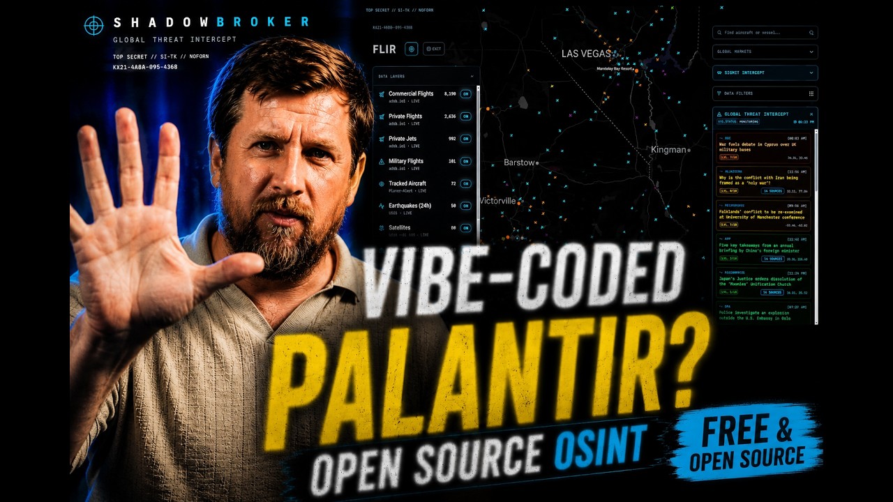 Shadowbroker: The Vibe-Coded Palantir That will change OSINT