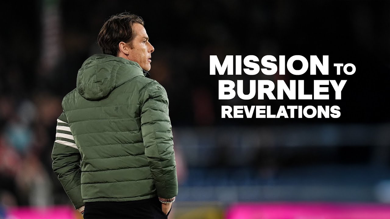 Scott Parker's First Day At The Helm | MISSION TO BURNLEY: REVELATIONS | Episode 4