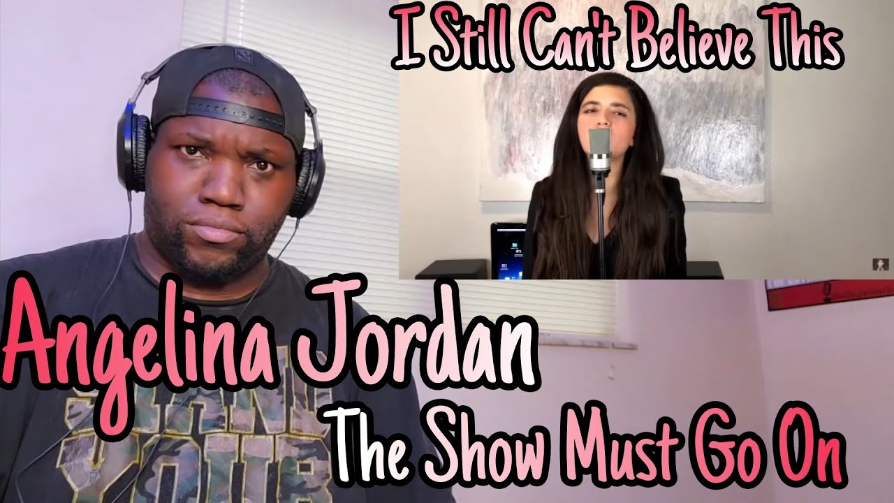 Angelina Jordan | The Show Must Go On ( Queen Cover ) Reaction