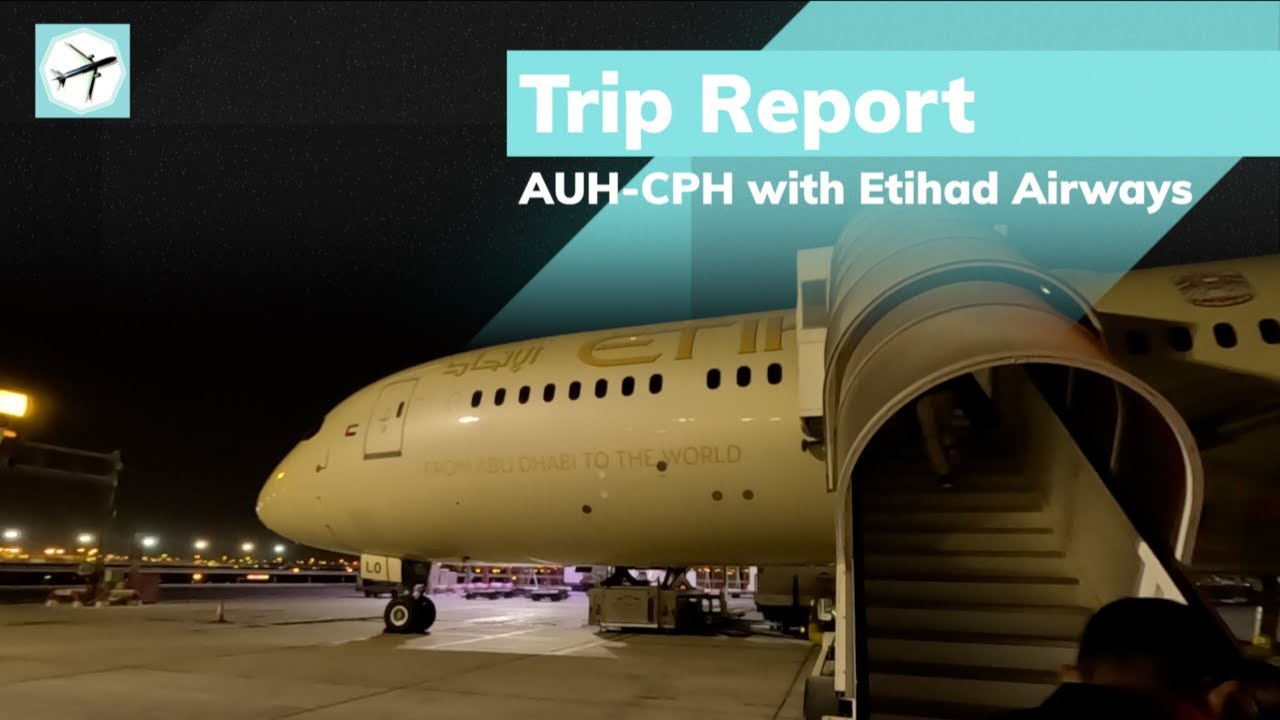 TRIP REPORT | The best Business Class I have experienced! | Etihad Airways | Abu Dhabi - Copenhagen