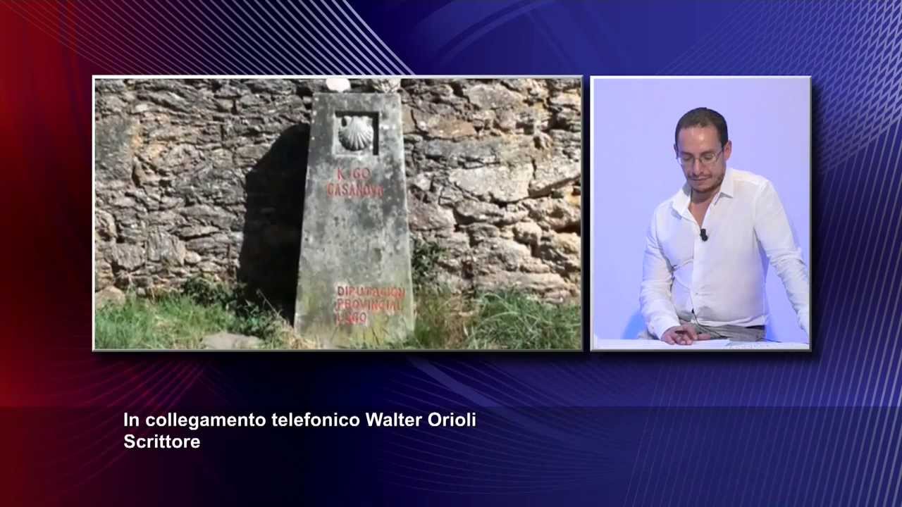 Libri. Walter Orioli. Camminare e sognare verso Santiago di Compostela.