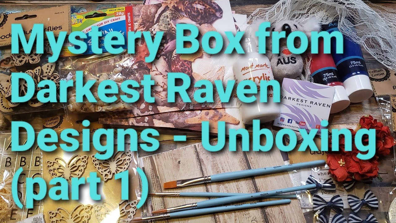 Mystery Box from Darkest Raven Designs - Unboxing (part 1)