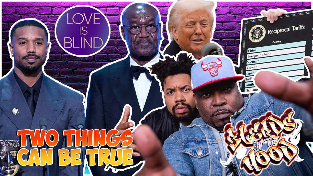 Two Things Can Be True | BAFTA | SCOTUS & Tariffs | Blerds N The Hood