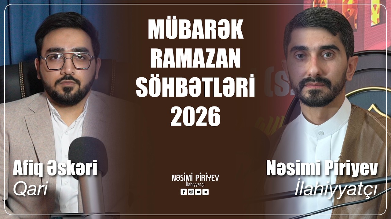 Nəsimi Piriyev - Ramazan ayı söbbəti 5