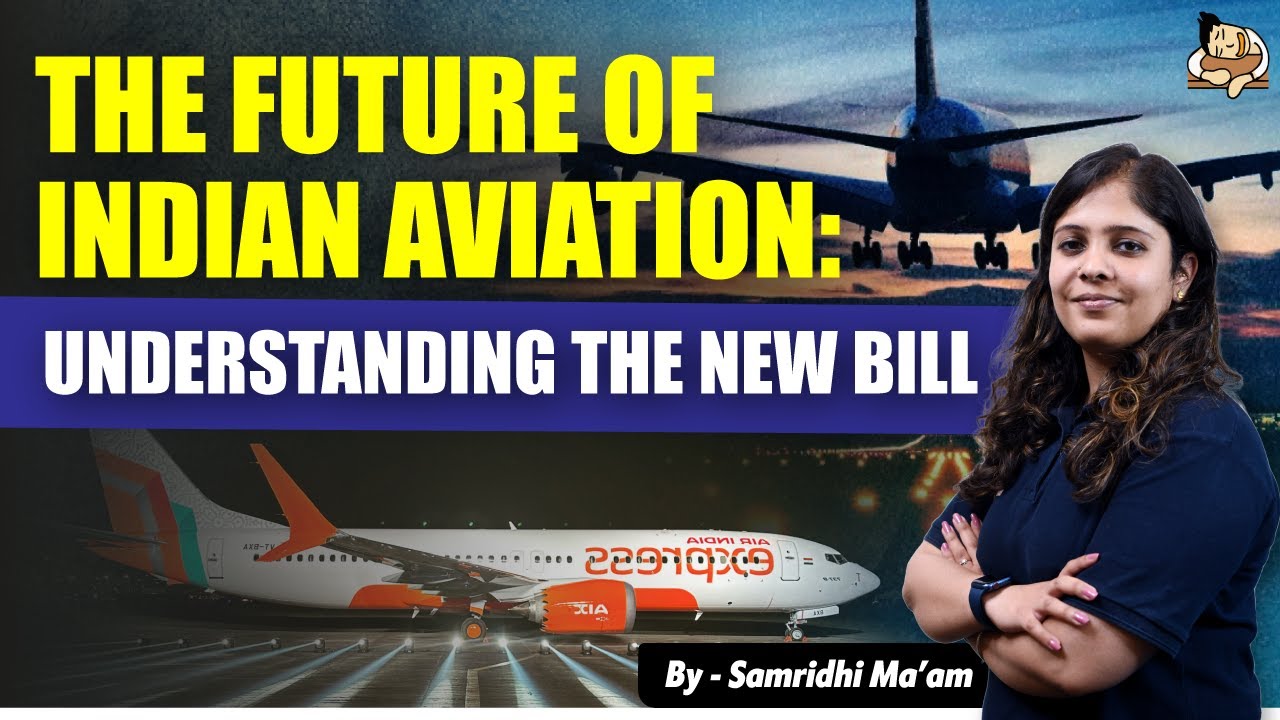 Decoding the Bharatiya Vayuyan Vidheyak, 2024