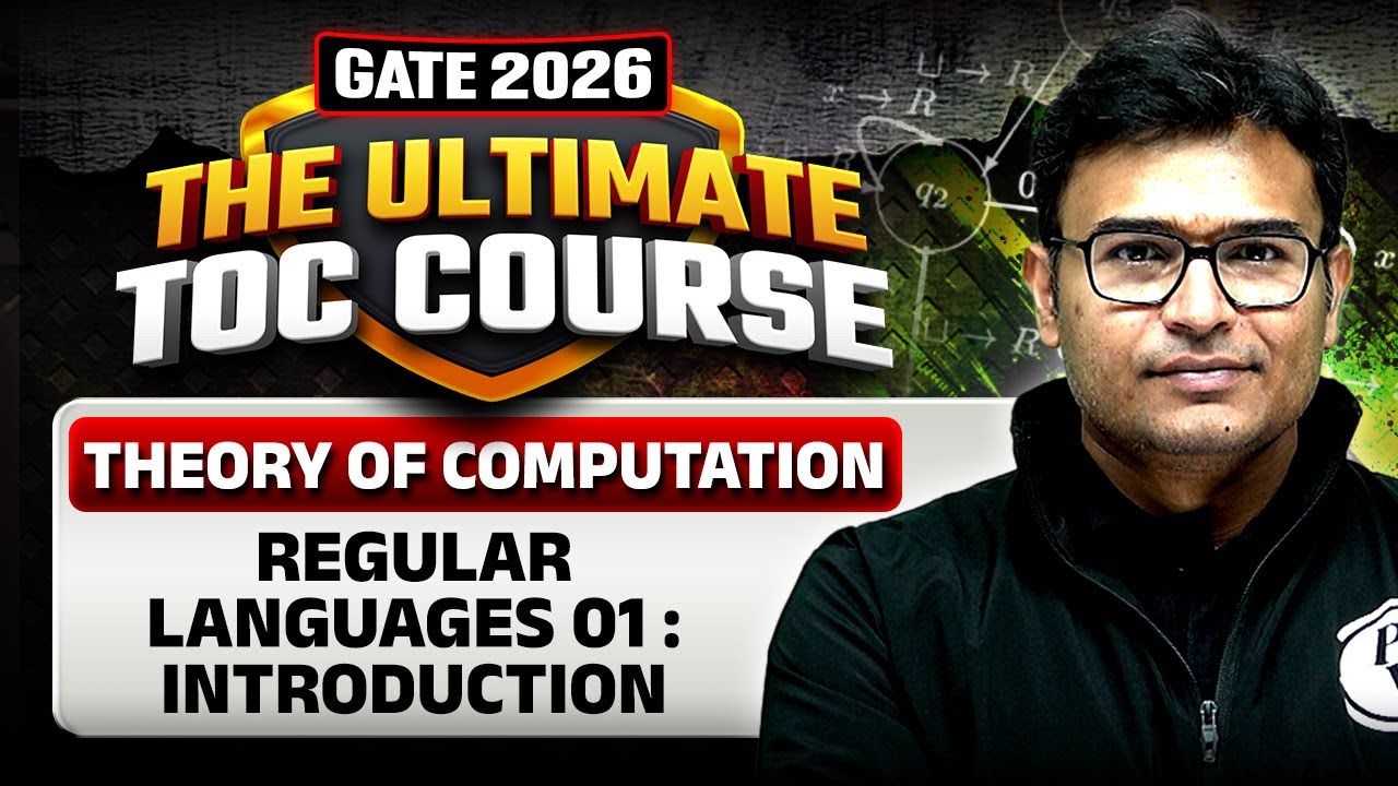 Theory of Computation | Regular Languages 01 | Introduction | CS & IT | GATE 2026 Preparation