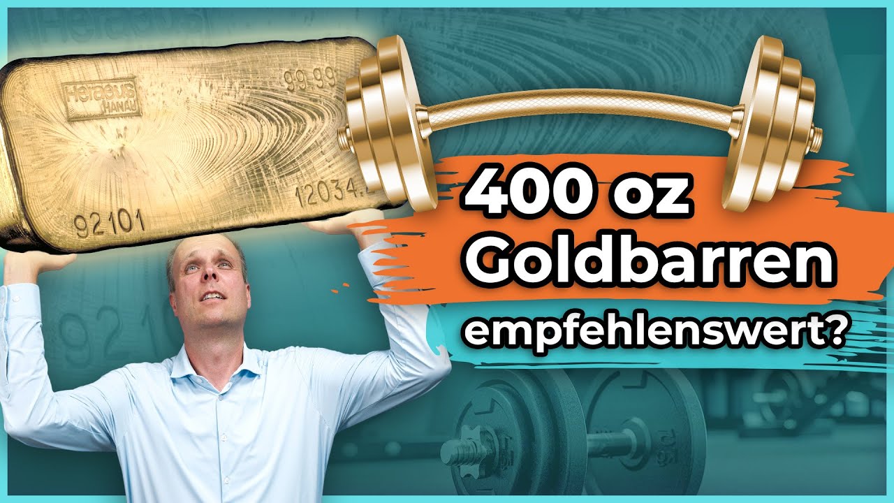 400 oz Goldbarren &ndash; was f&uuml;r ein Pfund! Aber auch empfehlenswert?