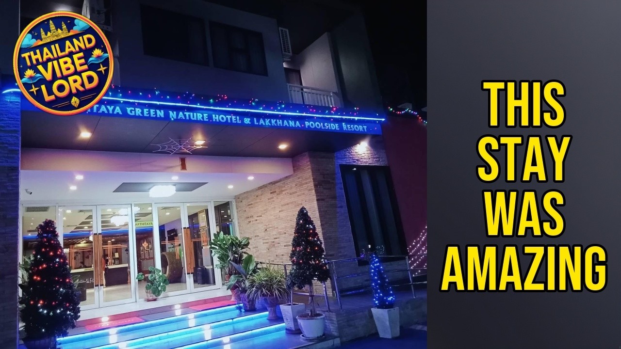 Arthitaya Green Nature Hotel & Lakkhana Poolside Resort - This Stay Was Amazing | Pattaya🛏️