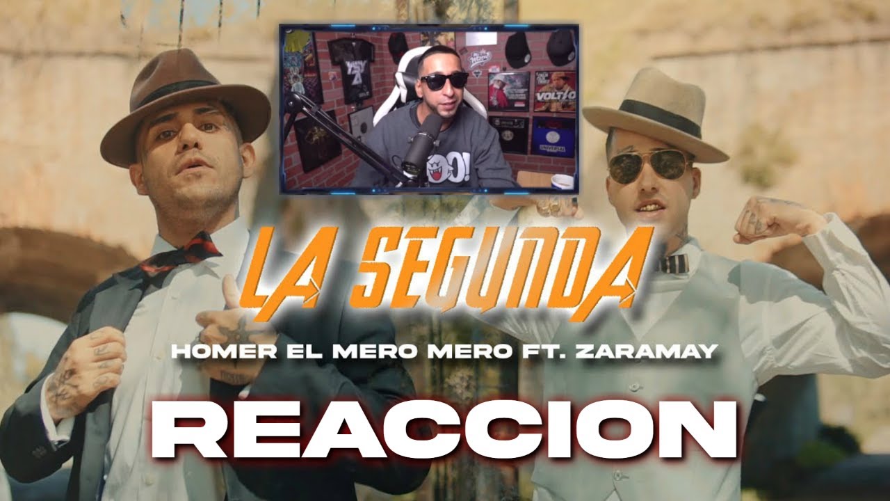 La Segunda - Homer el Mero Mero ft. Zaramay (REACCION)