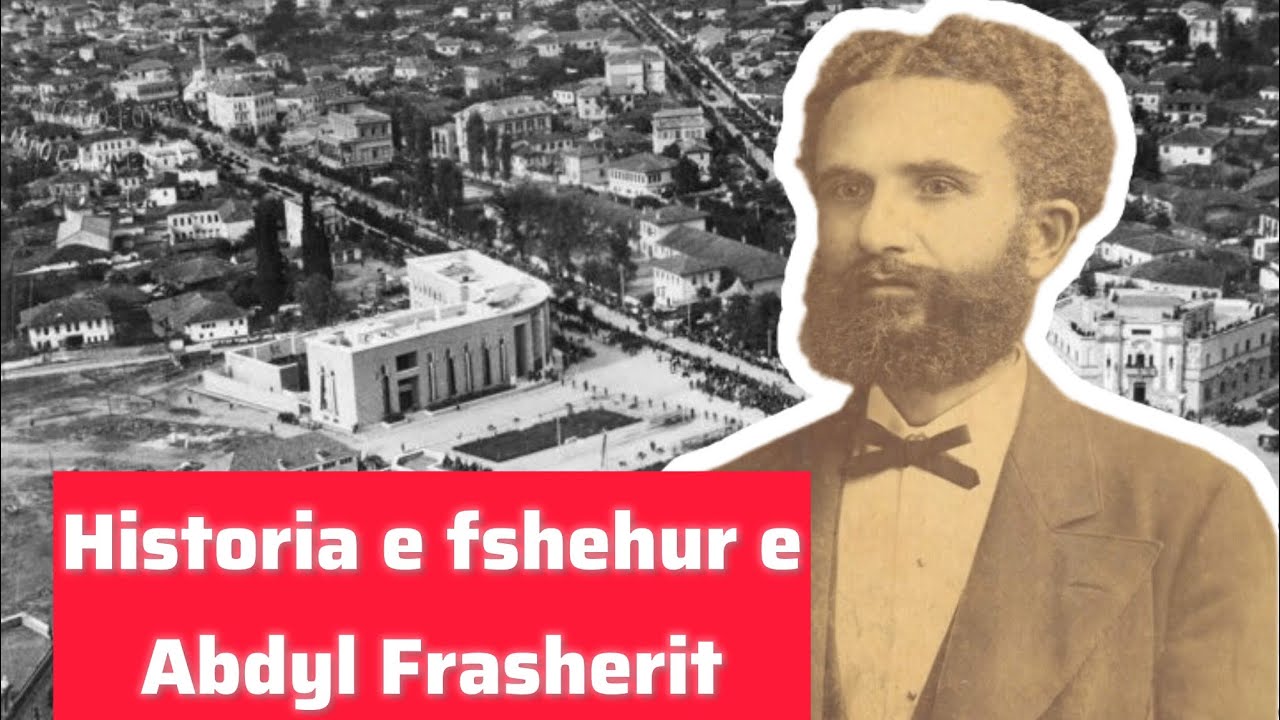 Historia e fshehur e Abdyl Frasherit