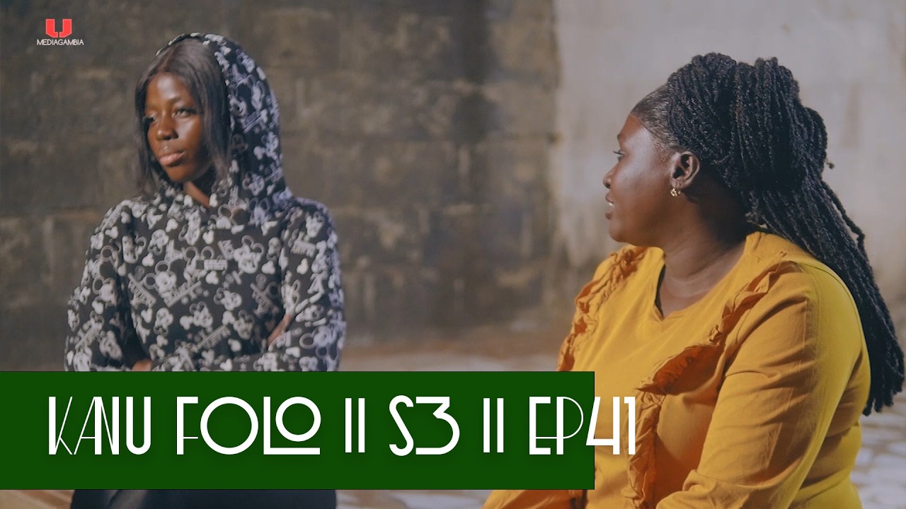K A N U_F O L L O || Season 3 EP41 || latest Mandinka Drama | Gambian Films 2026