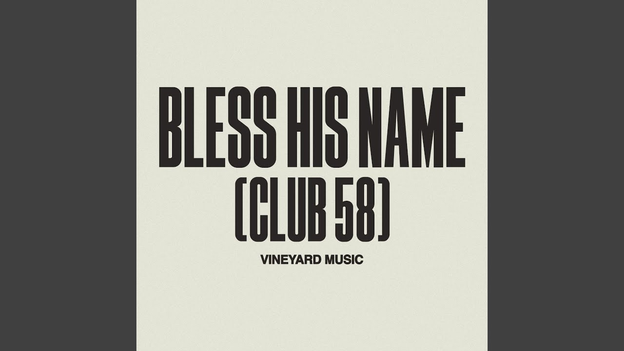 Bless His Name