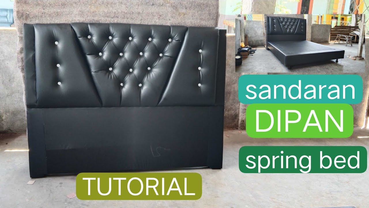 How to make a divan backrest//cara membuat sandaran springBed,@BambangWarnoto