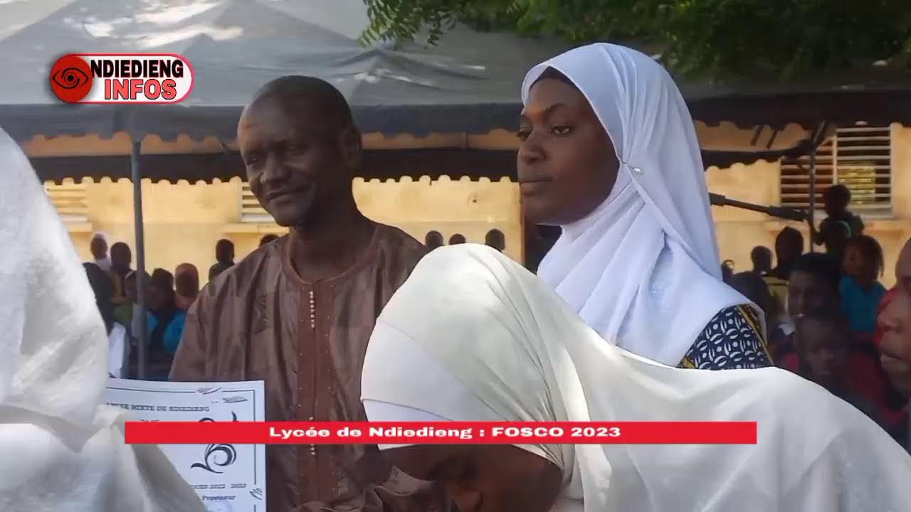 Lycée de Ndiedieng : Fosco 2023 ceremonie officielle ...