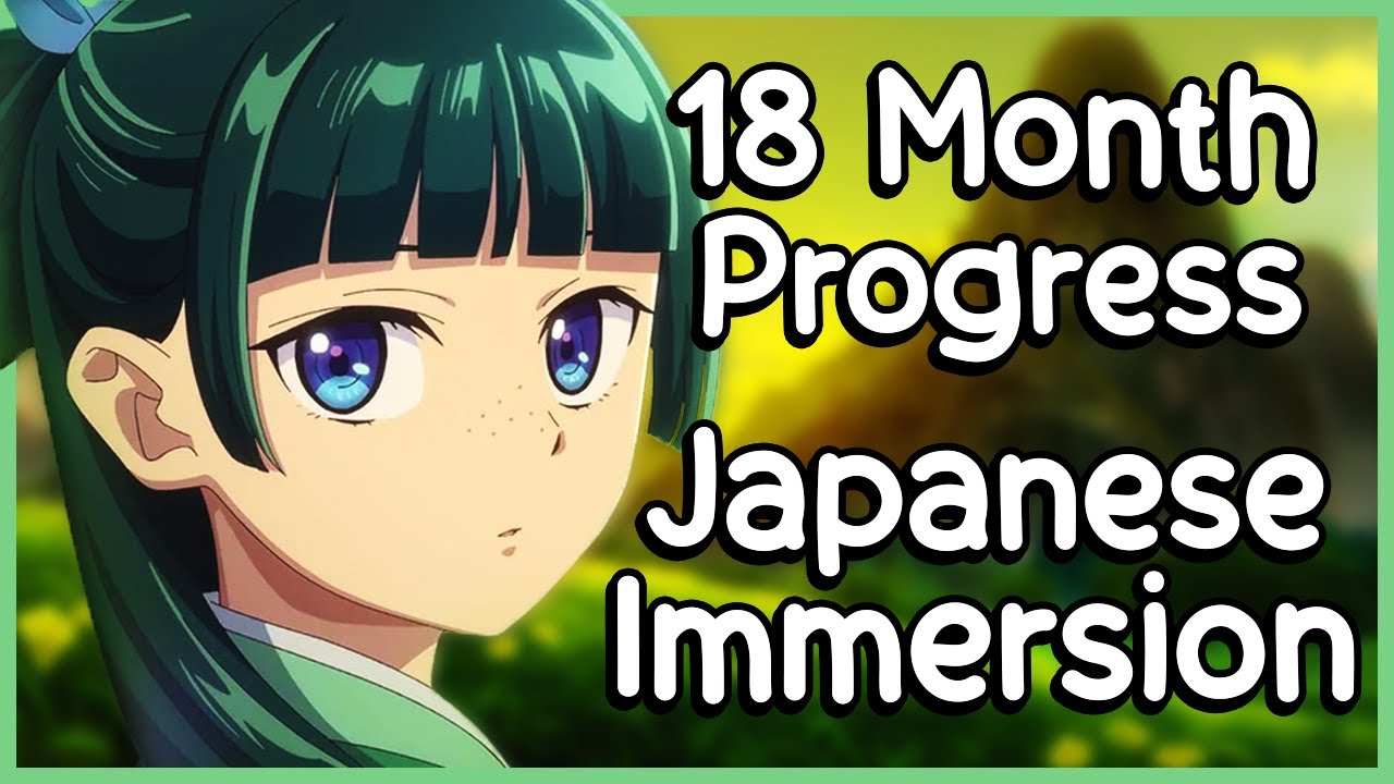Japanese Progress Update - 1.5 Years