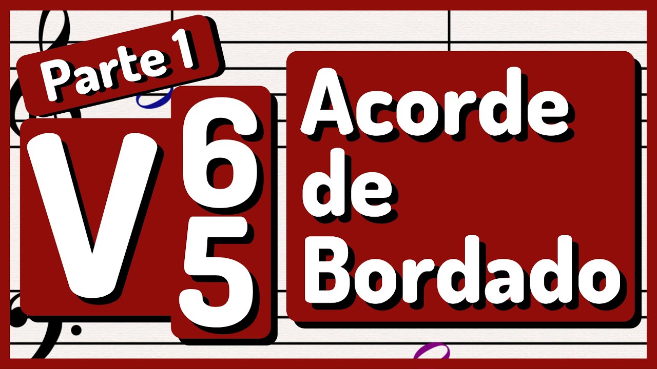 Acorde V65 como Acorde de Bordado (PARTE 1)