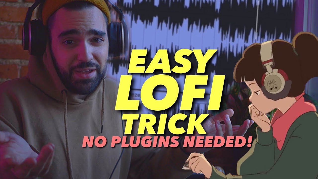 Make ANY Music Sound Lofi  (SUPER EASY) | Music Production Tutorial