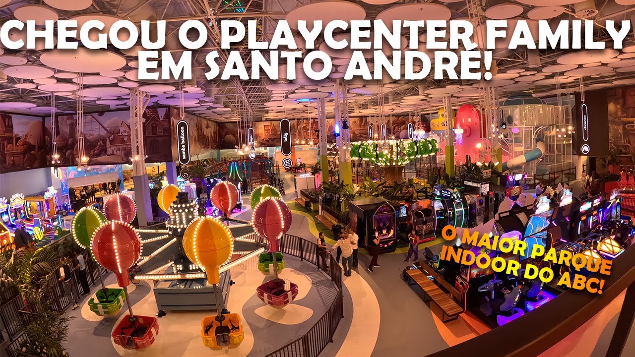Fomos na INAUGURAÇÃO do PLAYCENTER FAMILY em SANTO ANDRÉ, no Grand Plaza Shopping!