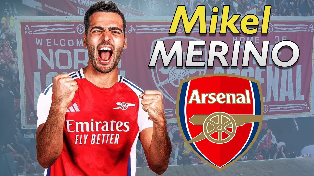 Mikel Merino 2024 ● Welcome to Arsenal ⚪🔴🇪🇸