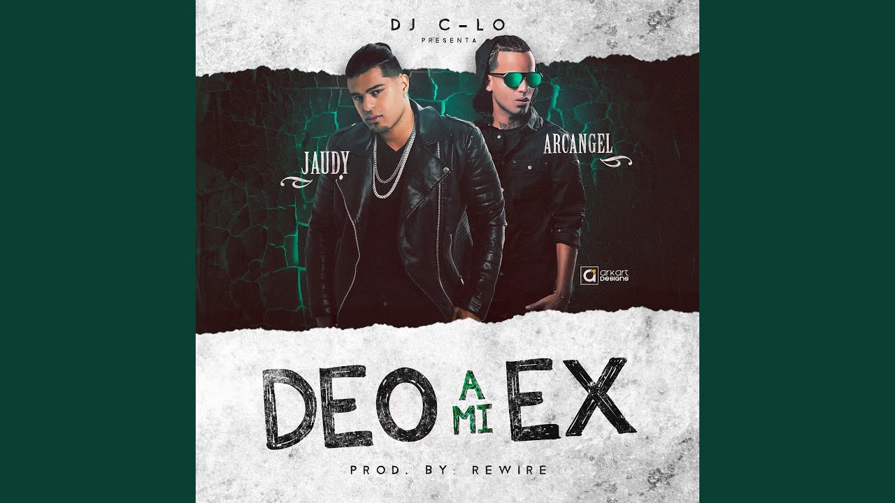 Deo a Mi Ex