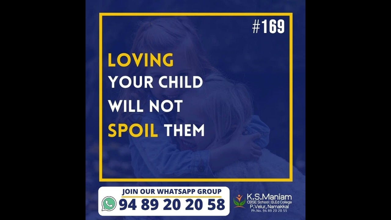 Love - Parent to Super Parent to Change as Best Parents Notes #169 #ksmaniamschool