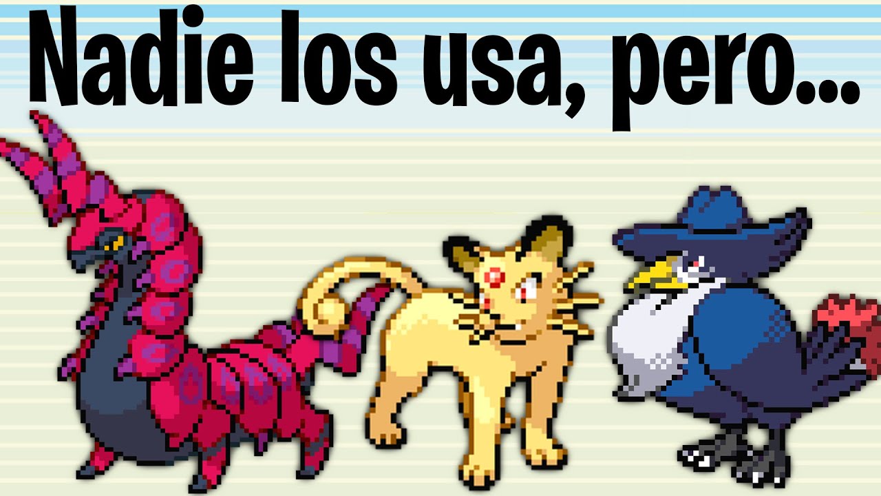 Pokémon Que Nadie Usa, Pero Que Son Muy Bueno! #4