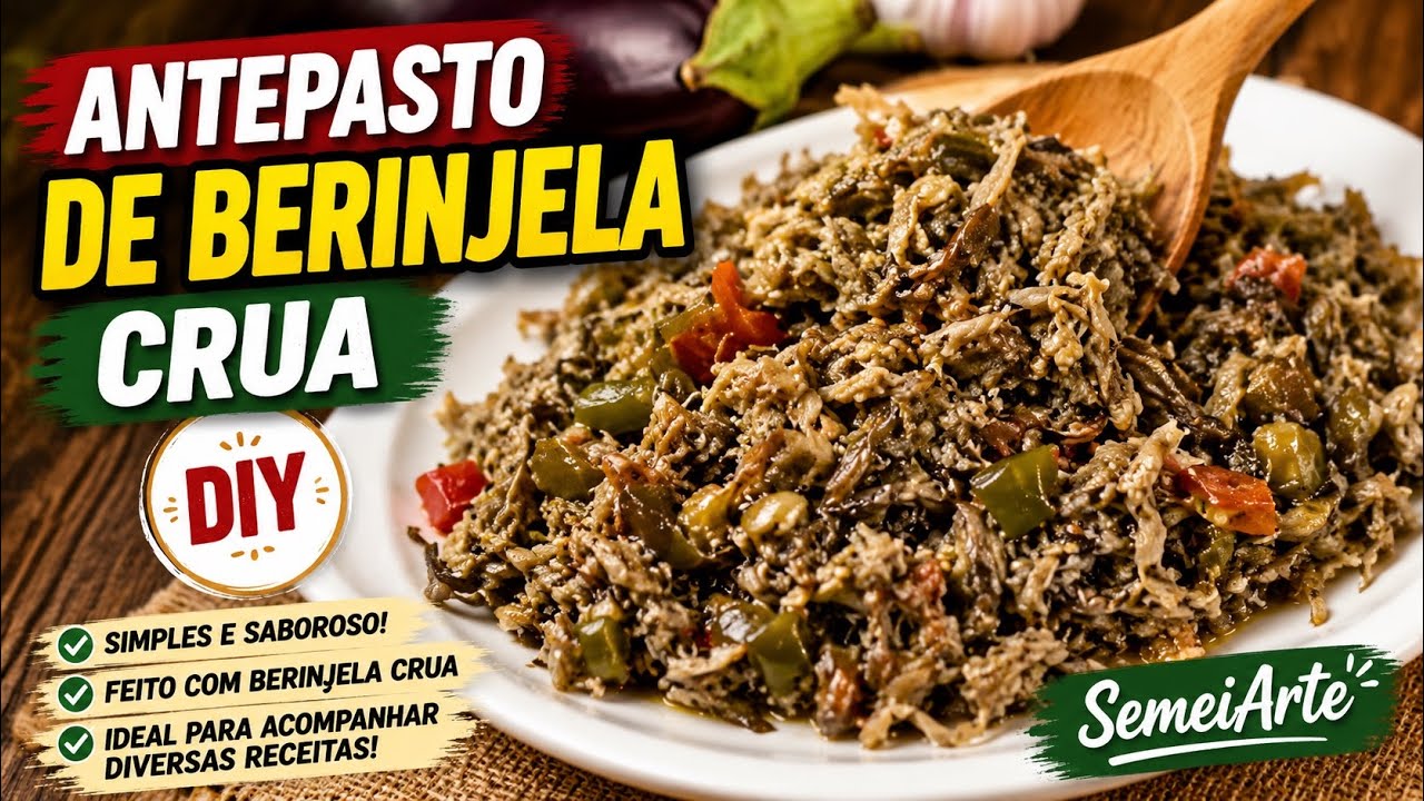 Antepasto de Berinjela Crua/Diy - SemeiArte -