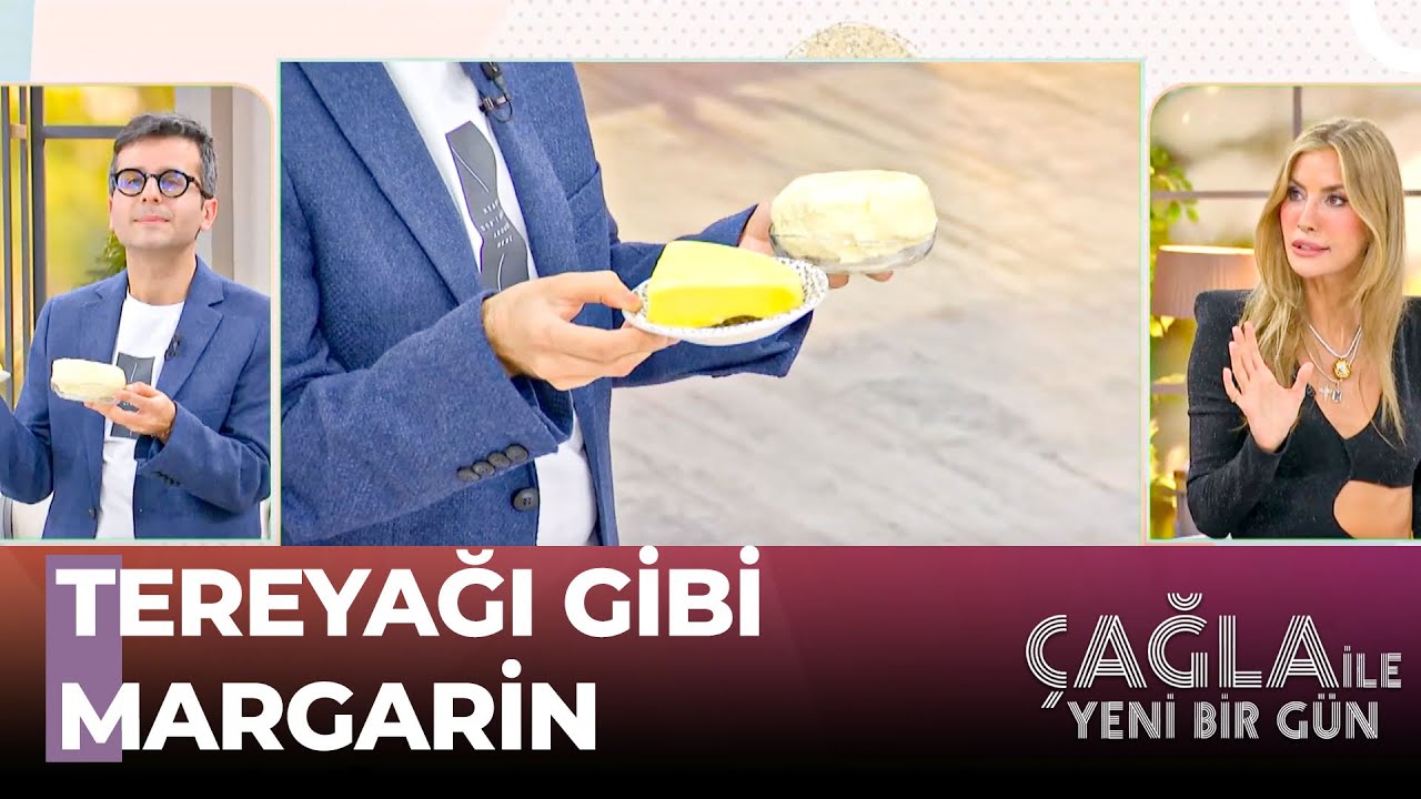 Sahte Tereyağı Nasıl Anlaşılır?🧈 - Çağla İle Yeni Bir Gün 1147. Bölüm