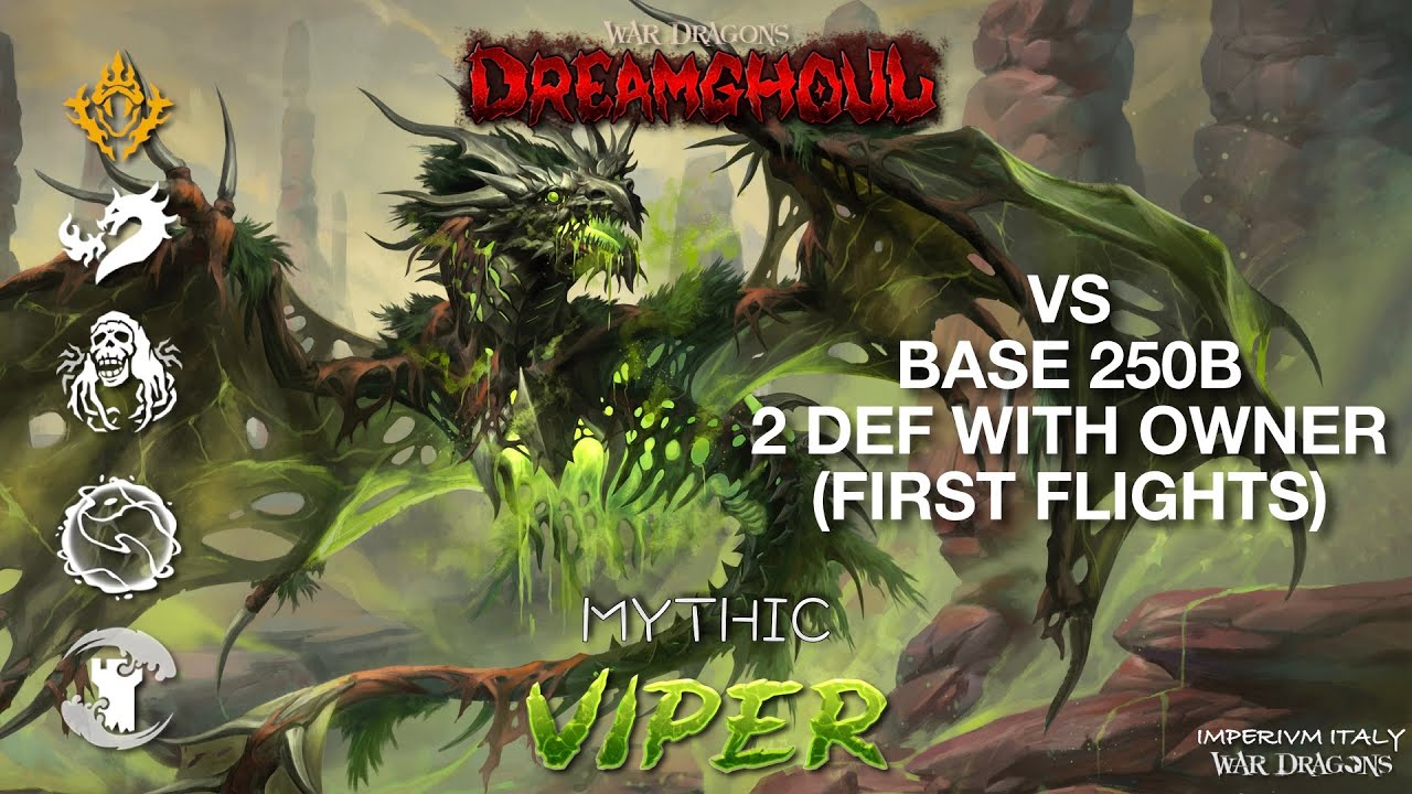 VIPER LEV 180 35.6B VS MAXED BASE 2 DEF WITH OWNER (FIRST FLIGHTS) - ImperivmItaly War Dragons